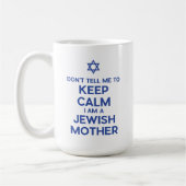 私がユダヤ人の母保であることを穏やかに言わない コーヒーマグカップ (左)