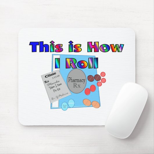 私がユニークなグラフィックをいかに転がるか薬剤師 マウスパッド (マウス)