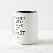 私がユ聞ーマことわざGIFを見るまでは誰も私には ツートーンマグカップ (正面左)