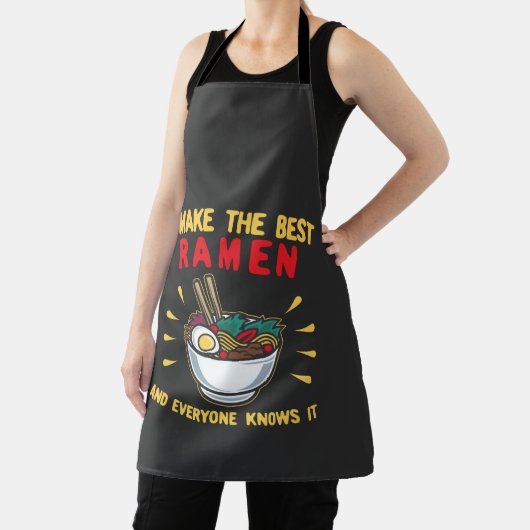 私がラーメンを最高の作ると、誰もがそれを知っている エプロン (インサイチュ)