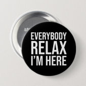 私がリラックスいるすべての人 缶バッジ (正面&裏面)