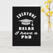 私がリラックス博士課程の卒業生を持っている人 カード (黄色い花)