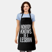 私がレズビアンのゲイプライドLBGTだって誰も知おもしろいらない エプロン (着用した状態)
