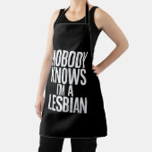 私がレズビアンのゲイプライドLBGTだって誰も知おもしろいらない エプロン (インサイチュ)