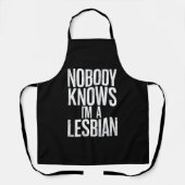 私がレズビアンのゲイプライドLBGTだって誰も知おもしろいらない エプロン (正面)