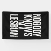 私がレズビアンのゲイプライドLBGTだって誰も知おもしろいらない 横断幕 (横)