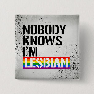 私がレズビアンの- - LGBTQの権利がであることをだれも知りません- 缶バッジ
