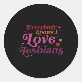 私がレズビアンを愛していることを誰もが知っている ラウンドシール