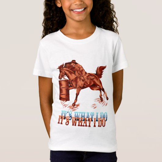 私がワイシャツをする何バレルRacing_It Tシャツ (正面)