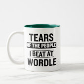 私がワードルで負かした人々の涙 マグ Funny (左)