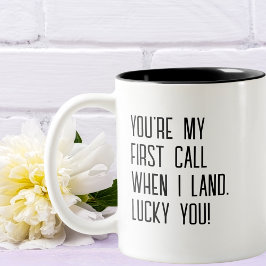 「私が上陸したらあなたは最初に電話してくるよ、幸運おもしろい」 ツートーンマグカップ