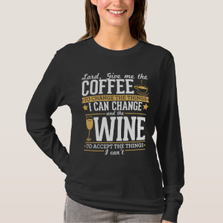 私が与え出来る事を変える為のコーヒーを主に私に Tシャツ