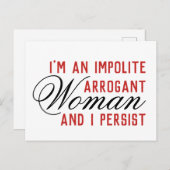 私が主張する不作法な傲慢な女性 ポストカード (正面/裏面)