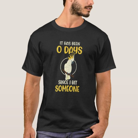 私が人に噛んでから日が0回あった Tシャツ (正面)