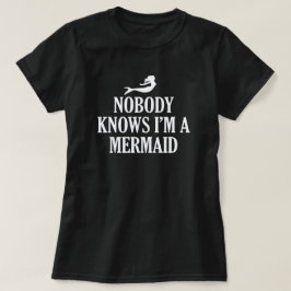 私が人魚だなんて誰も知らない Tシャツ