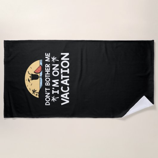 私が休暇中なので気にしないで ビーチタオル (正面)
