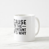 私が会計士だから コーヒーマグカップ (正面右)