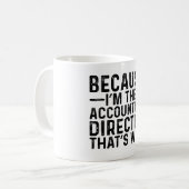私が会計院長だから コーヒーマグカップ (正面左)