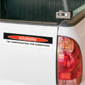 私が何おもしろいかを補う車 バンパーステッカー (トラック上)