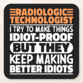 私が何かを作ろうとする放射線技師おもしろい スクエアペーパーコースター (正面)