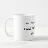 私が何かを動かす私のコーヒーと台なしにします コーヒーマグカップ (左)