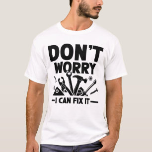 私が修正できることを心配しない Tシャツ