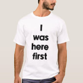 私が先に来た Tシャツ (正面)