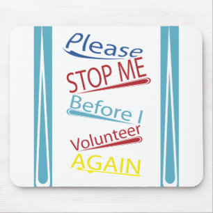 私が再度自ら申し出る前に私をストップ マウスパッド