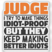 私が判断するのは物事を判断するおもしろい諺 シール (正面)