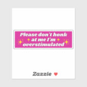 私が刺激を受け過ぎている時に私に文句を言うな シール (シート)