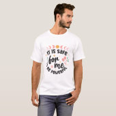 私が力強くあっても大丈夫 Tシャツ (正面フル)