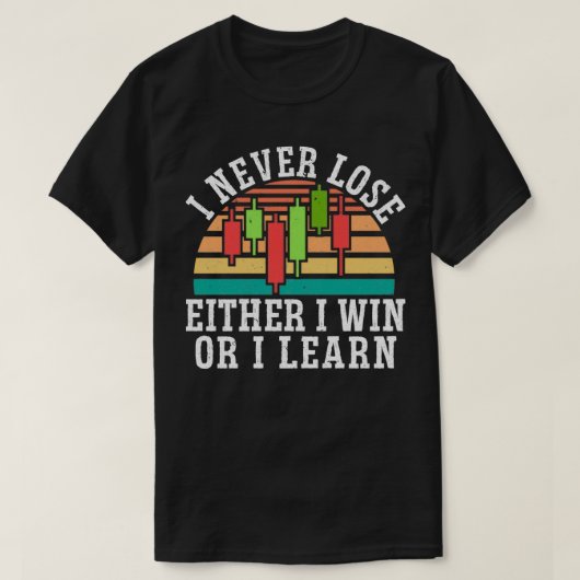私が勝つか私が外国為替トレーダ学ーの株市場を獲得するか Tシャツ (デザイン正面)