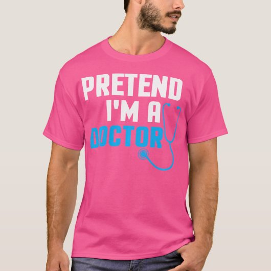 私が医者のふりをする Tシャツ (正面)