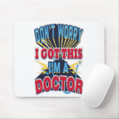 私が医者得だから心配するな マウスパッド (マウス)