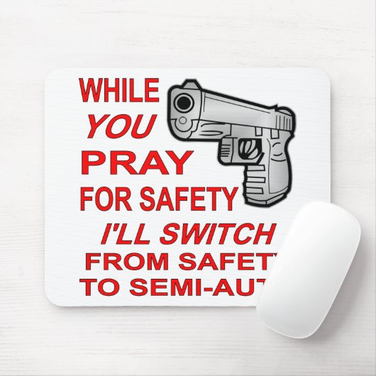 私が半自動に転換する安全のために祈ります マウスパッド (マウス)