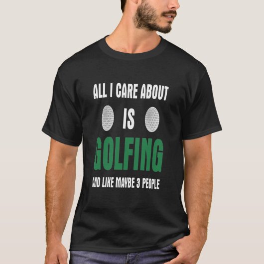 私が取り上げているのはゴルフで、多分3人の人が好き Tシャツ (正面)