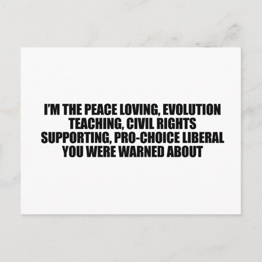 私が君の自由主義の話し警告だ ポストカード (正面)