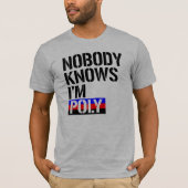 私が多- - LGBTQの権利がであることをだれも知りません- Tシャツ (正面)