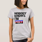 私が多- - LGBTQの権利がであることをだれも知りません- Tシャツ (正面)