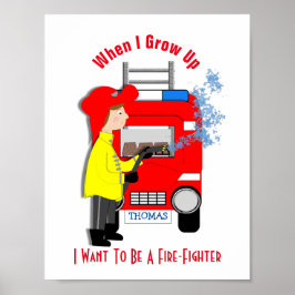 私が大きくなったら消防士になりたい ポスター