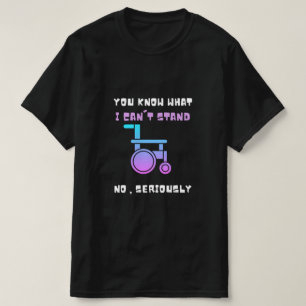 私が大きな障害に耐えられないのはご存じでしょう Tシャツ
