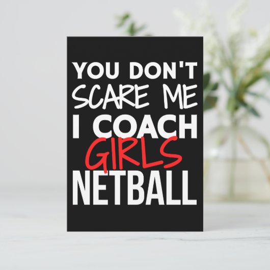 私が女の子のネットボールをコーチする私を怖がらせていない。 カード (スタンド正面)