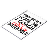 私が女の子の水球をコーチする私を怖がらせていない。 ノートブック (左側)