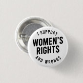 私が女性の権利と不正をサポート 缶バッジ (正面&裏面)