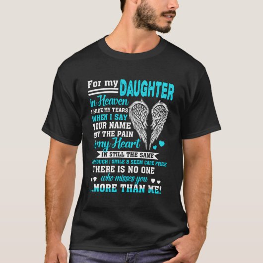 私が娘の名前を言う時、痛みは私の彼M Tシャツ (正面)