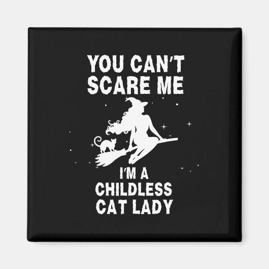 私が子どもいない猫の女魔女だって怖がらせないわ マグネット (正面)