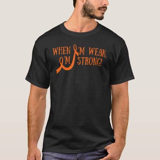 私が弱い時の白血病私はオレンジのRiと強い Tシャツ (正面)