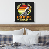 私が後を追愚かなことをするな キャンバスプリント (インサイチュ (寝室))