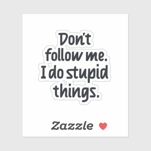 私が後を追愚かなことをするな シール (シート)