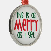 私が得るとメリー メタルオーナメント (右)